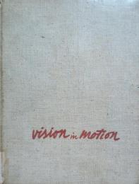 Vision in motion