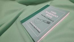 THE BAMBOO ROD And How to Build It