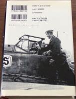 始まりと終わり : ドイツ空軍の栄光 : アドルフ・ガランド自伝