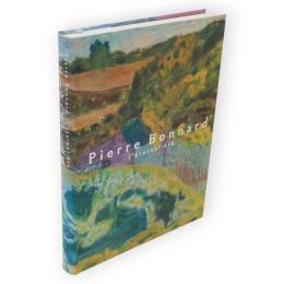 ピエール・ボナール展 : オルセー美術館特別企画