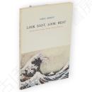 東西風物詩　Look East, Look West : parallel views of Japan, Britain, Europe & America
