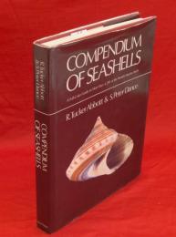 Compendium of seashells : a full-color guide to more than 4,200 of the world's marine shells