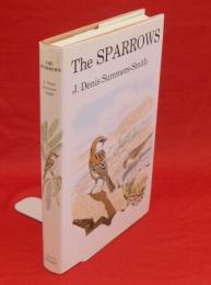 The Sparrows : a study of the genus Passer