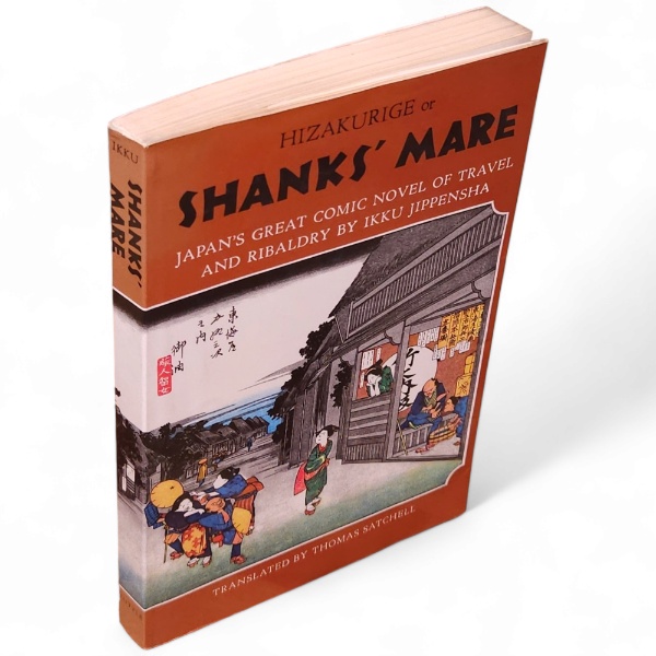 Shanks' mare : being a translation of the Tokaido volumes of
