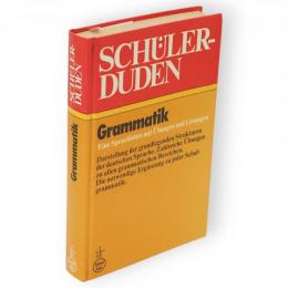 Schülerduden Grammatik Eine Sprachlehre mit Übungen und Lösungen