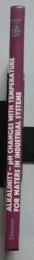 Alkalinity, Ph Changes With Temperature for Waters in Industrial Systems
アルカリ性pH産業システムにおける水温の変化
