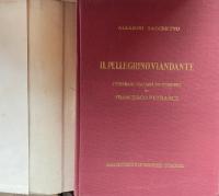 Il Pellegrino Viandante.“Itinerari italiani ed europei di Francesco Petrarca.”