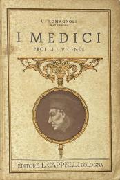 I Medici: Profili e vicende