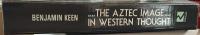 The Aztec Image in Western Thought