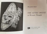 The Aztec Image in Western Thought