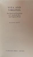 Vita and Virginia: The Work and Friendship of V. Sackville-West and Virginia Woolf
