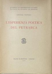L’esperienza poetica del Petrarca


