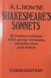 Shakespeare's Sonnets：A ｍodern edition with prose versions,introduction and notes  Third Edition