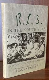 R. L. S. in the South Seas: An Intimate Photographic Record


