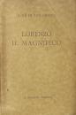 La vita e l’opera di Lorenzo il Magnifico