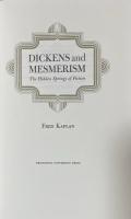 Dickens and Mesmerism: The Hidden Springs of Fiction 
