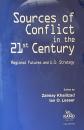 Sources of Conflict in the 21st Century: Regional Futures and U.S.Strategy