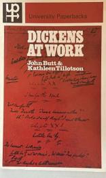 Dickens at Work (University Paperbacks）