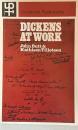 Dickens at Work (University Paperbacks）