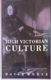 High Victorian Culture