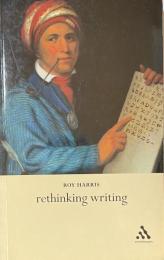Rethinking Writing