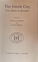 The Greek City:From Homer to Alexander (Clarendon Paperbacks)