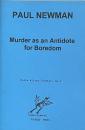 Murder as an Antidote for Boredom (Colin Wilson Studies, no. 7)