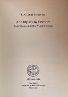 An Odyssey to Freedom: Four Themes in Colin Wilson’s Novels(Acta Universitatis Upsaliensis, Studia Anglistica Upsaliensia 47)


