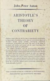 Aristotle’s Theory of Contrariety(The International Library of Psychology, Philosophy and Scientific Method)

