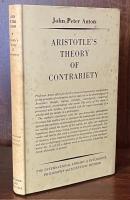 Aristotle’s Theory of Contrariety(The International Library of Psychology, Philosophy and Scientific Method)
