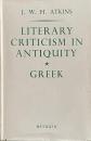 Literary Criticism in Antiquity: A Sketch of its Development. Vol. I: Greek