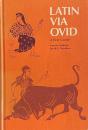 Latin via Ovid: A First Course