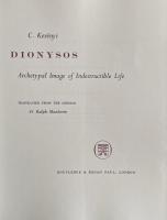 DIONYSOS: Archetypal Image of Indestructible Life (Archetypal Images in Greek Religion Vol.2)