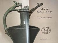 Celtic Art: Reading the Messages (Everyman Art Library)
