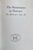 The Renaissance in Florence: The Birth of a New Art (Everyman Art Library)