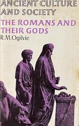 The Romans and Their Gods: In the Age of Augustus (Ancient Culture and Society Series)
