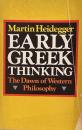 Early Greek Thinking:The Dawn of Western Philosophy