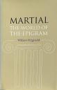 Martial: The World of the Epigram