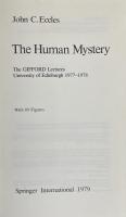 The Human Mystery: The Gifford Lectures, University of Edinburgh 1977–1978
