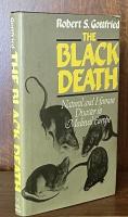 The Black Death: Natural and Human Disaster in Medieval Europe