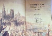 Painting in Spain: El Greco to Goya, 1561-1828(Everyman Art Library)