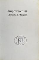 Impressionism: Beneath the Surface (Everyman Art Library)
