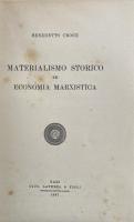 Materialismo Storico ed Economia Marxistica (Biblioteca: Saggi Filosofici, IV)