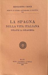 La Spagna nella vita italiana durante la Rinascenza