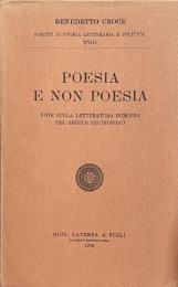 Poesia e non poesia; note sulla letteratura europea del secolo decimonono