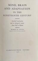 Mind, Brain and Adaptation in the Nineteenth Century: Cerebral Localization and its Biological Context from Gall to Ferrier