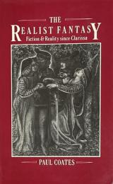 The Realist Fantasy:Fiction and Reality since Clarissa