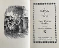 A Cupful of Tears : Sixteen Victorian Novelettes