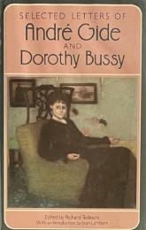 Selected Letters of André Gide and Dorothy Bussy