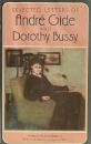 Selected Letters of André Gide and Dorothy Bussy